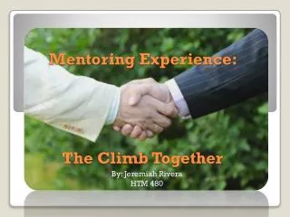Mentoring Experience: The Climb Together