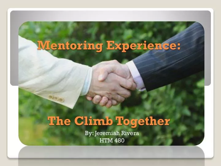 mentoring experience the climb together