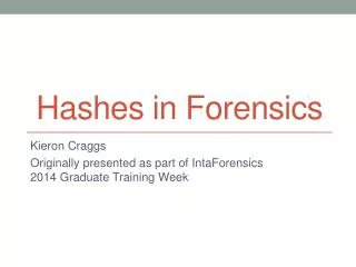Hashes in Forensics