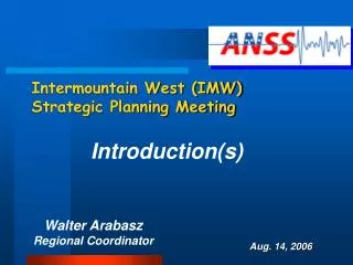 Intermountain West (IMW) Strategic Planning Meeting