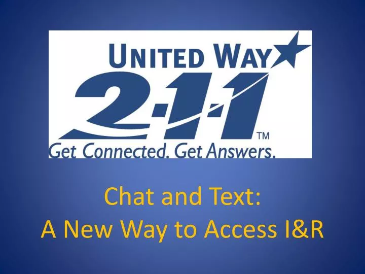 chat and text a new way to access i r