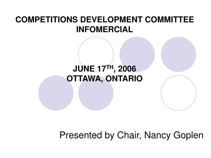competitions development committee infomercial june 17 th 2006 ottawa ontario