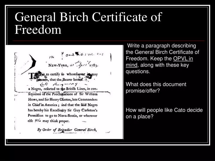 general birch certificate of freedom