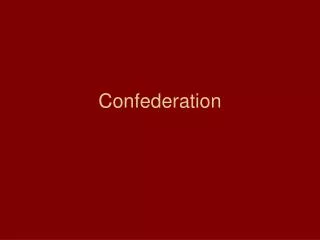Confederation