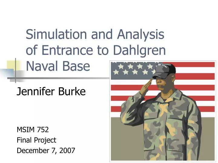 simulation and analysis of entrance to dahlgren naval base