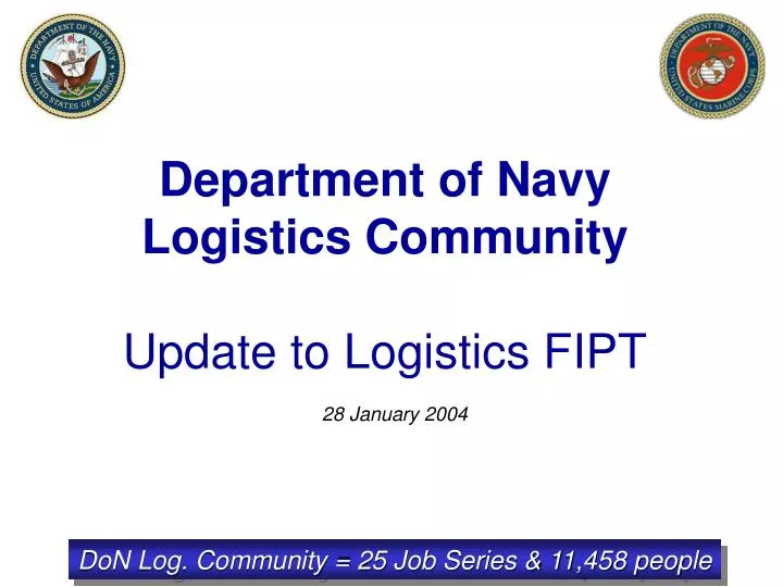 department of navy logistics community update to logistics fipt
