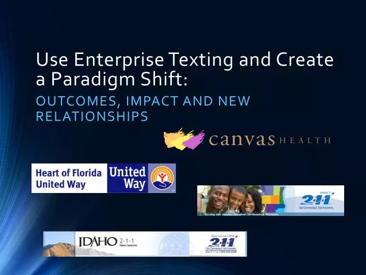 use enterprise texting and create a paradigm shift
