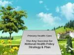 Transforming Community Health: Shifting to an Empowered and Innovative Development Approach - slide 1