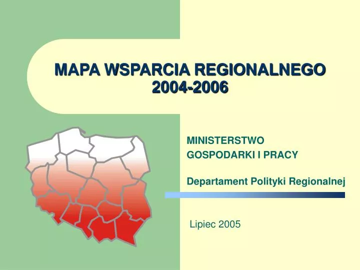 mapa wsparcia regionalnego 2004 2006