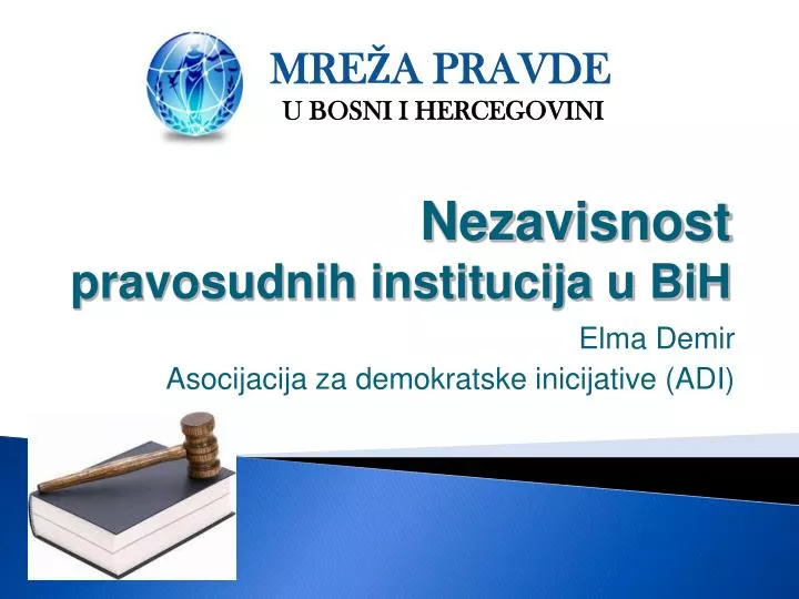 nezavisnost pravosudnih institucija u bih