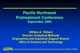 Pacific Northwest Pretreatment Conference September 2005