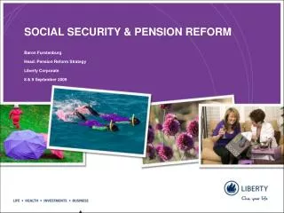 SOCIAL SECURITY &amp; PENSION REFORM