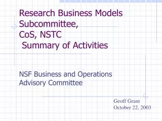 Research Business Models Subcommittee, CoS, NSTC Summary of Activities