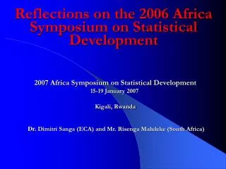 Reflections on the 2006 Africa Symposium on Statistical Development