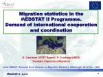G. Cantisani (ISTAT Expert), Y. Courbage (INED) Thematic Experts for Migration - slide 1