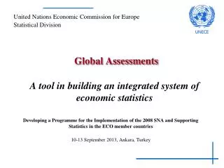 Global Assessments A tool in building an integrated system of economic statistics