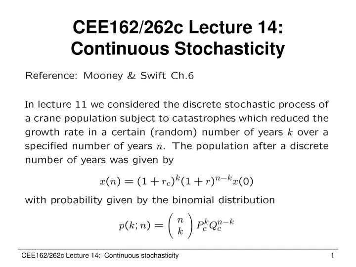 cee162 262c lecture 14 continuous stochasticity