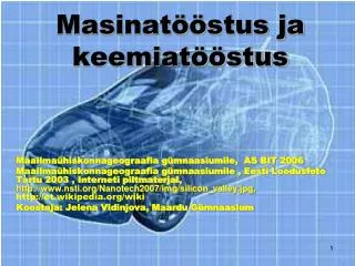 masinat stus ja keemiat stus
