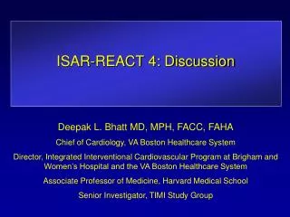 ISAR-REACT 4: Discussion