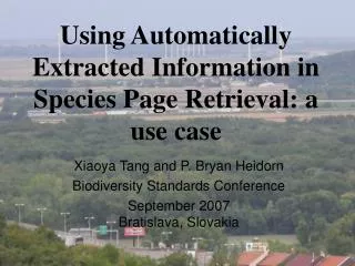 Using Automatically Extracted Information in Species Page Retrieval: a use case