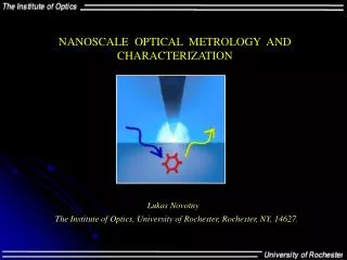 NANOSCALE OPTICAL METROLOGY AND CHARACTERIZATION