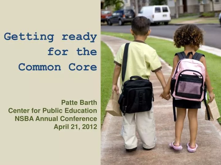 getting ready for the common core