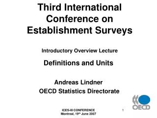 Third International Conference on Establishment Surveys Introductory Overview Lecture