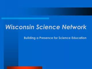 Wisconsin Science Network