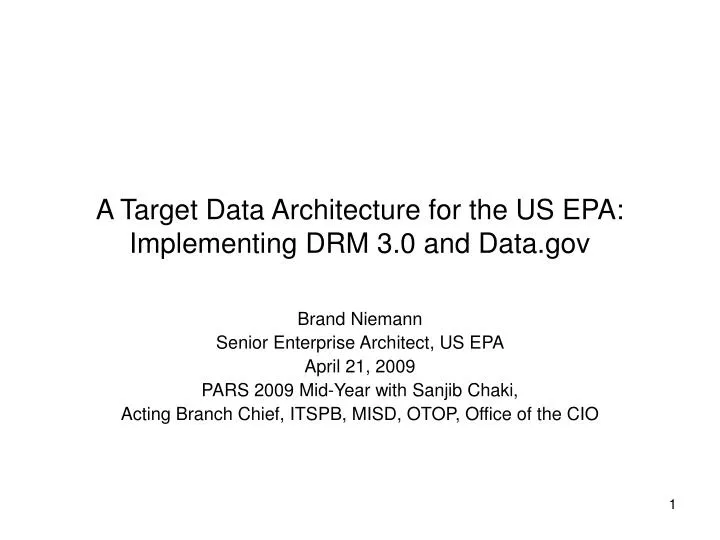 a target data architecture for the us epa implementing drm 3 0 and data gov