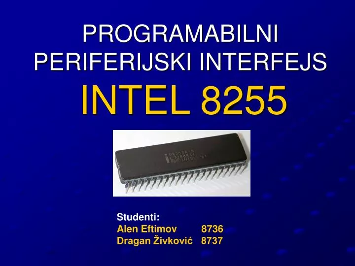 programabilni periferijski interfejs intel 8255
