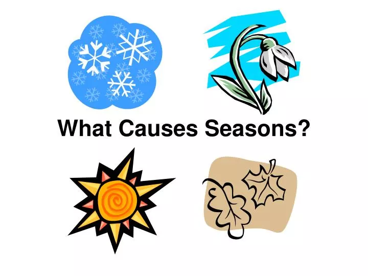 what causes seasons