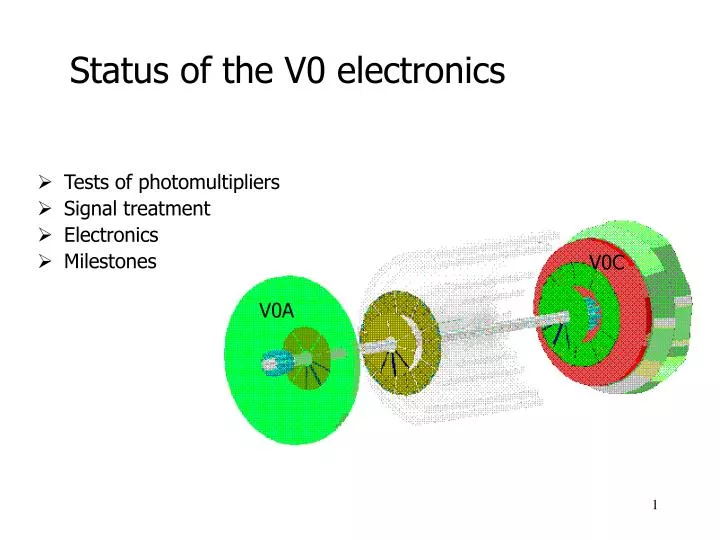 status of the v0 electronics