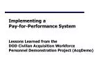 Lessons Learned from the AcqDemo - slide 1