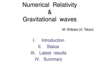 Numerical Relativity &amp; Gravitational waves