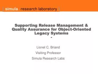 Supporting Release Management &amp; Quality Assurance for Object-Oriented Legacy Systems -