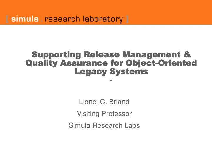 supporting release management quality assurance for object oriented legacy systems