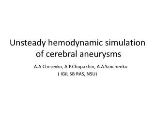 Aneurysm - a diverticulum the arterial wall due to its stretching