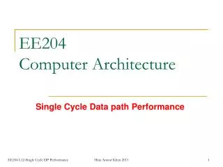 EE204 Computer Architecture