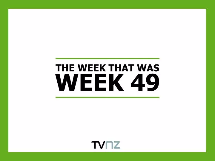 the week that was week 49