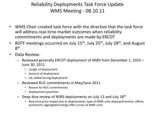 Reliability Deployments Task Force Update WMS Meeting - 08.10.11