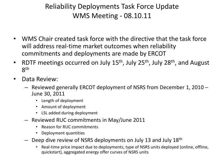 reliability deployments task force update wms meeting 08 10 11