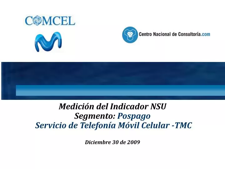 medici n del indicador nsu segmento pospago servicio de telefon a m vil celular tmc