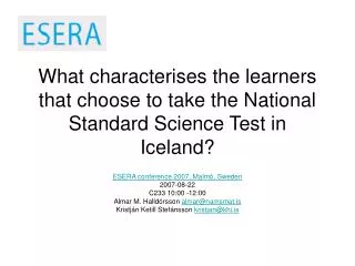 What characterises the learners that choose to take the National Standard Science Test in Iceland?