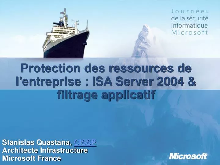 protection des ressources de l entreprise isa server 2004 filtrage applicatif
