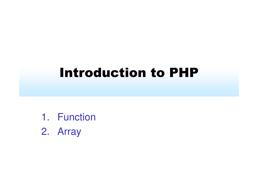 PPT - Introduction to PHP PowerPoint Presentation, free download - ID ...