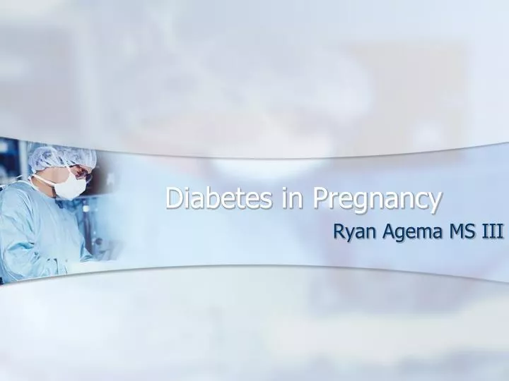 diabetes in pregnancy