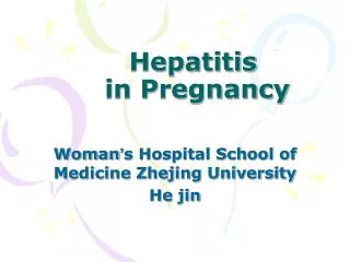 Hepatitis in Pregnancy