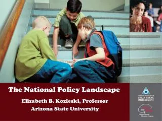 The National Policy Landscape