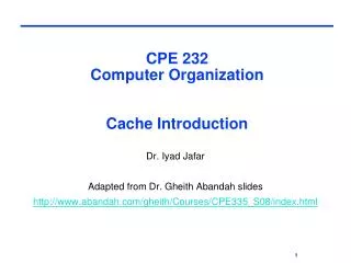 CPE 232 Computer Organization Cache Introduction