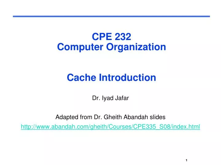 cpe 232 computer organization cache introduction